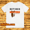 Retired Hooters T-shirt