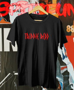 TRIPPIE REDD T shirt