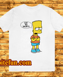 The Simpsons BART EAT My Shorts t shirt