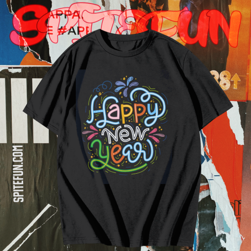 Vibrant Happy New Year T Shirt TPKJ1