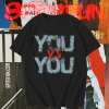 You Vs You T-Shirt TPKJ1