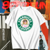 Starbucks Lovers Taylor Swift T Shirt KM TPKJ1