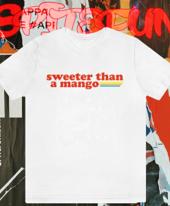 Sweeter Than a Mango Ringer Shirt TPKJ1