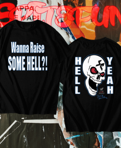 Stone Cold Wanna Raise Some Hell T-Shirt TPKJ1