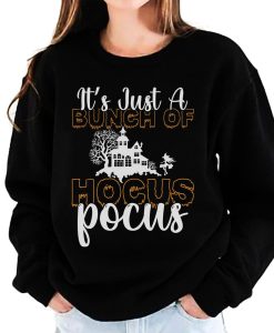 Its-Just-A-Bunch-Of-Hocus-Pocus-Sweatshirt