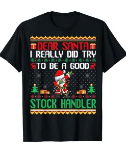 Santa Try to Be a Good Stock Keeper Funny Christmas T-Shirt